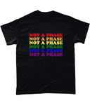 Not A Phase - Rainbow Pride Flag T-Shirt - Proud Supplies