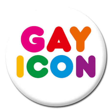 Gay Icon Badge - Proud Supplies LGBTQ+ Gay Pride Store