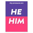 He / Him Pronouns Postcard - Proud Supplies