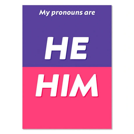 He / Him Pronouns Postcard - Proud Supplies