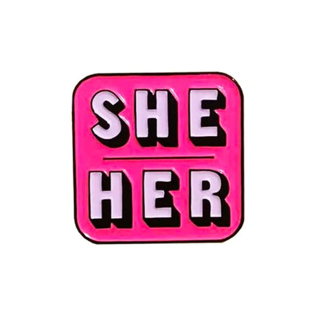 She/Her Pin Badge - Proud Supplies
