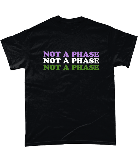 Not A Phase - Genderqueer Pride Flag T-Shirt - Proud Supplies