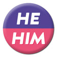 He/Him Badge - Proud Supplies