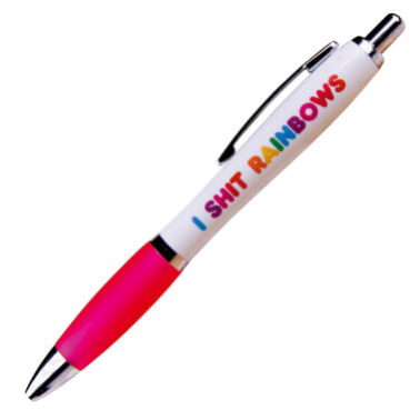 I Shit Rainbows Pen - Proud Supplies