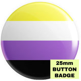 Non-Binary Flag Button Badge - Proud Supplies