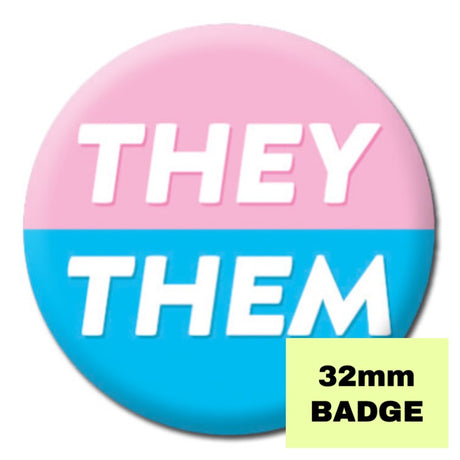 They/Them Badge - Proud Supplies